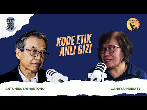 Kode Etik Ahli Gizi | PERSAGI Kabupaten Pasaman PODCAST Eps. 14